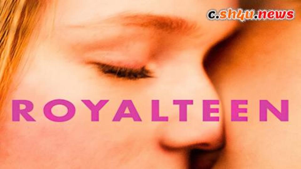 فيلم Royalteen 2022 مترجم - HD