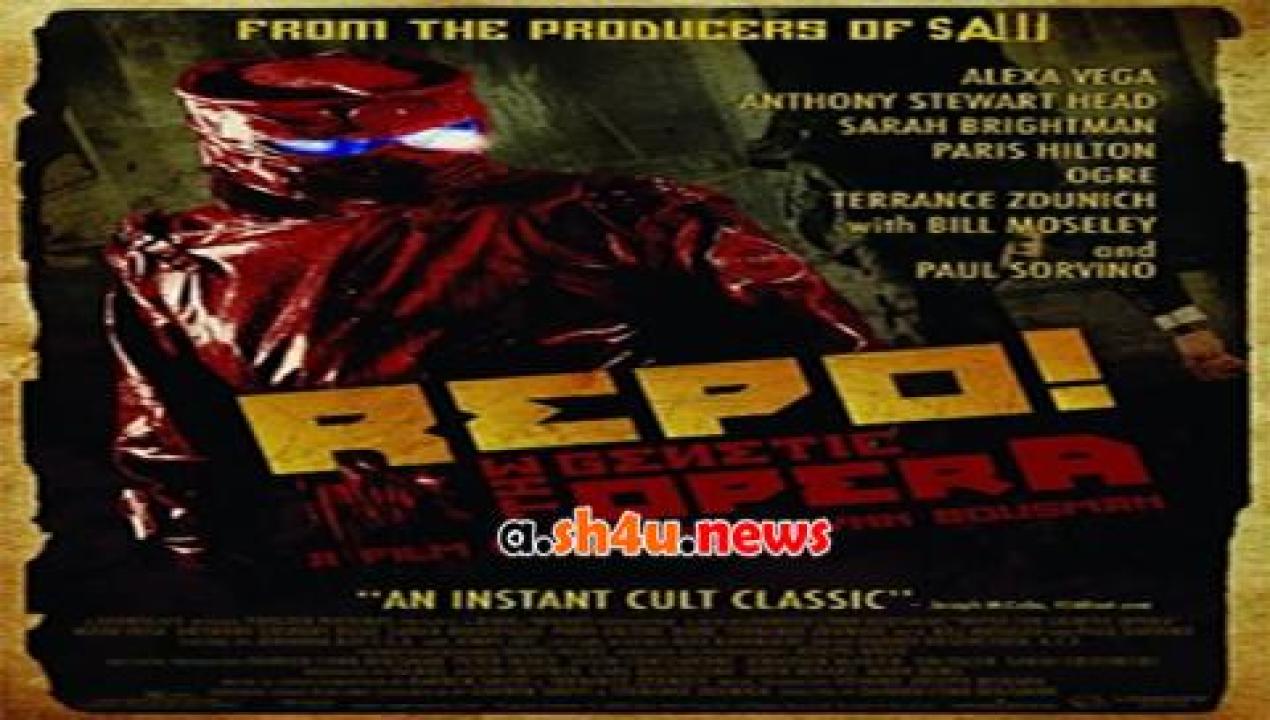 فيلم Repo The Genetic Opera 2008 مترجم - HD