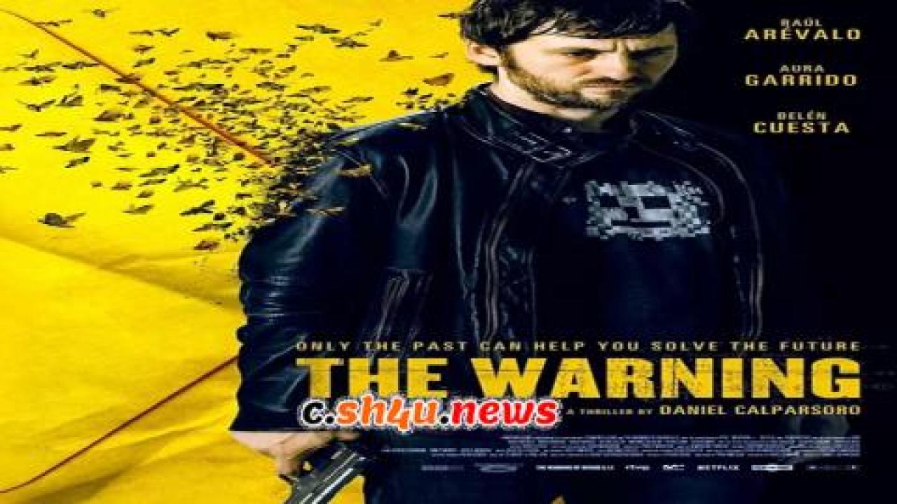 فيلم The Warning 2018 مترجم - HD