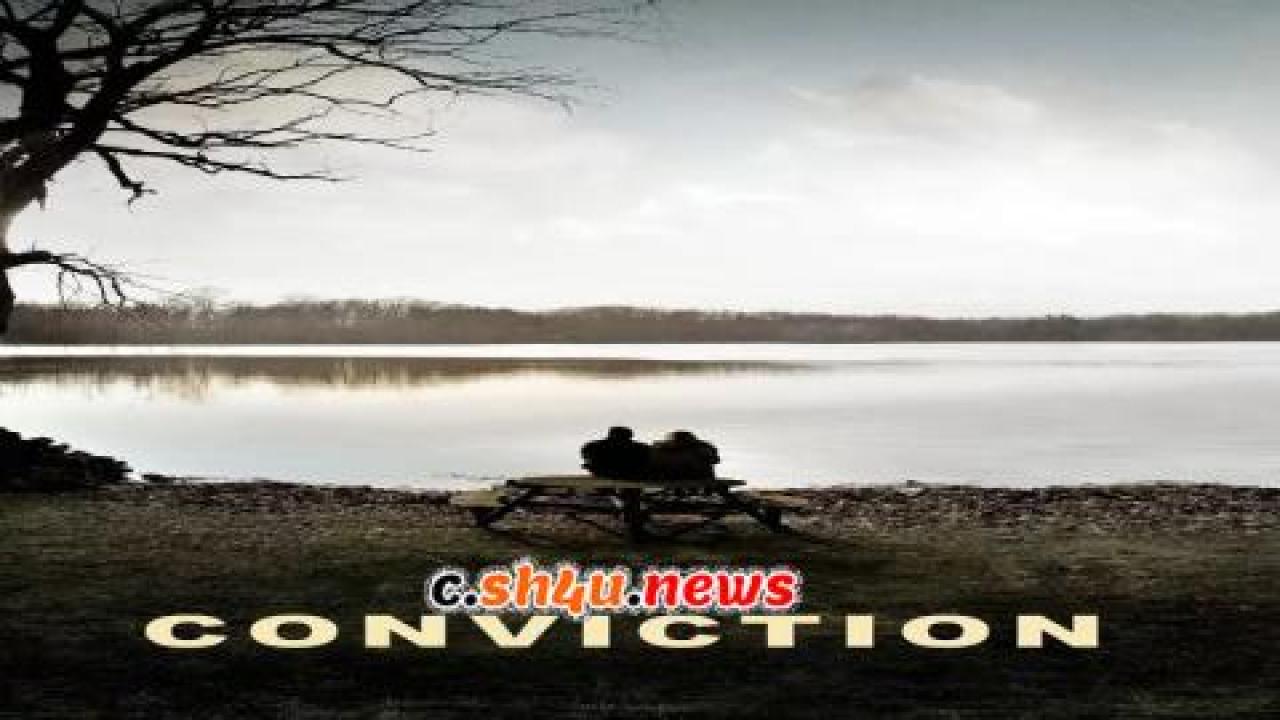 فيلم Conviction 2010 مترجم - HD