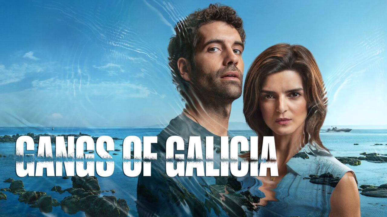 مسلسل Gangs of Galicia الموسم الاول الحلقة 6 السادسة مترجمة