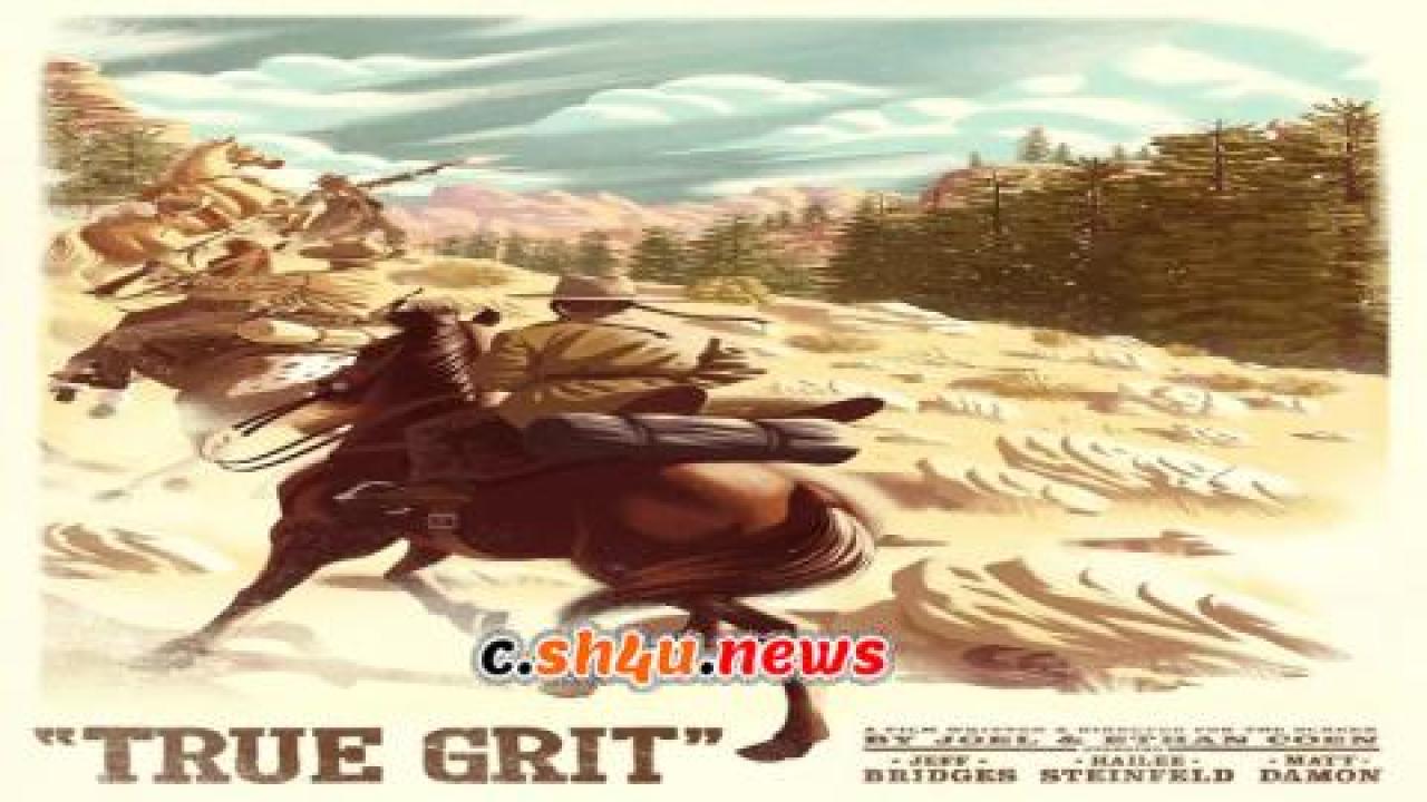 فيلم True Grit 2010 مترجم - HD