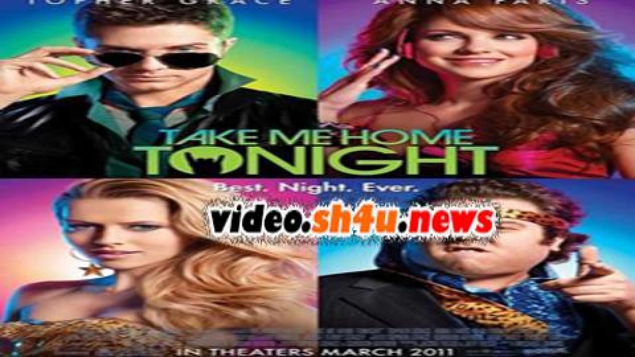 فيلم Take Me Home Tonight 2011 مترجم - HD