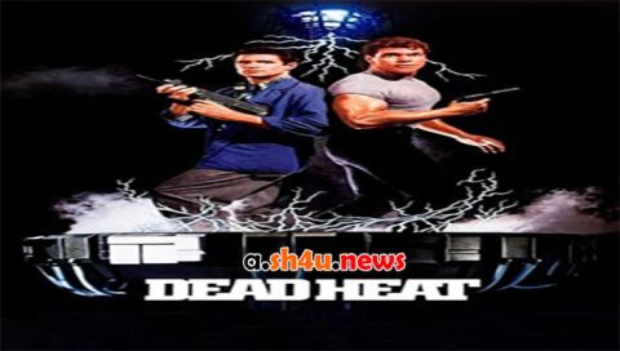 فيلم Dead Heat 1988 مترجم - HD