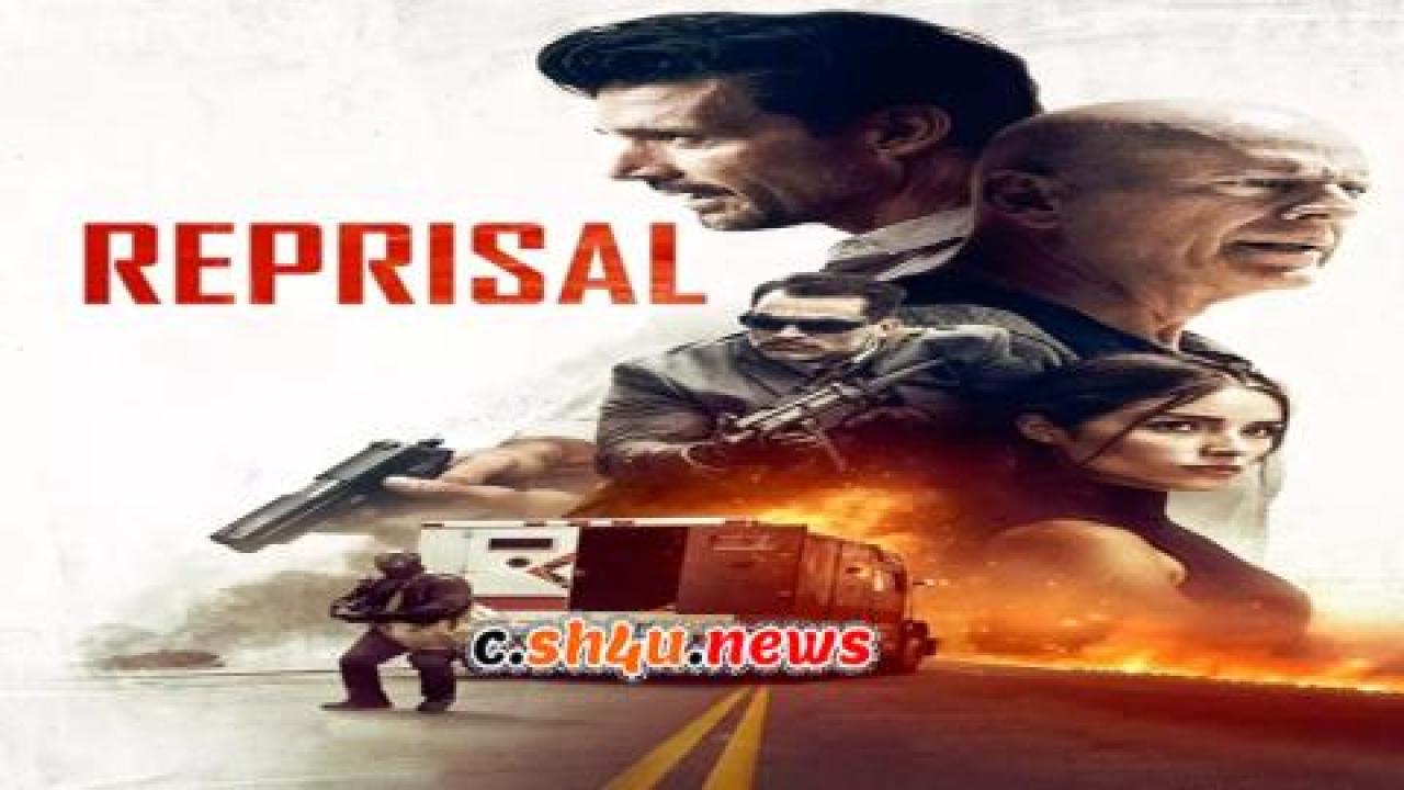 فيلم Reprisal 2018 مترجم - HD