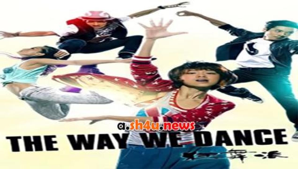 فيلم The Way We Dance 2013 مترجم - HD