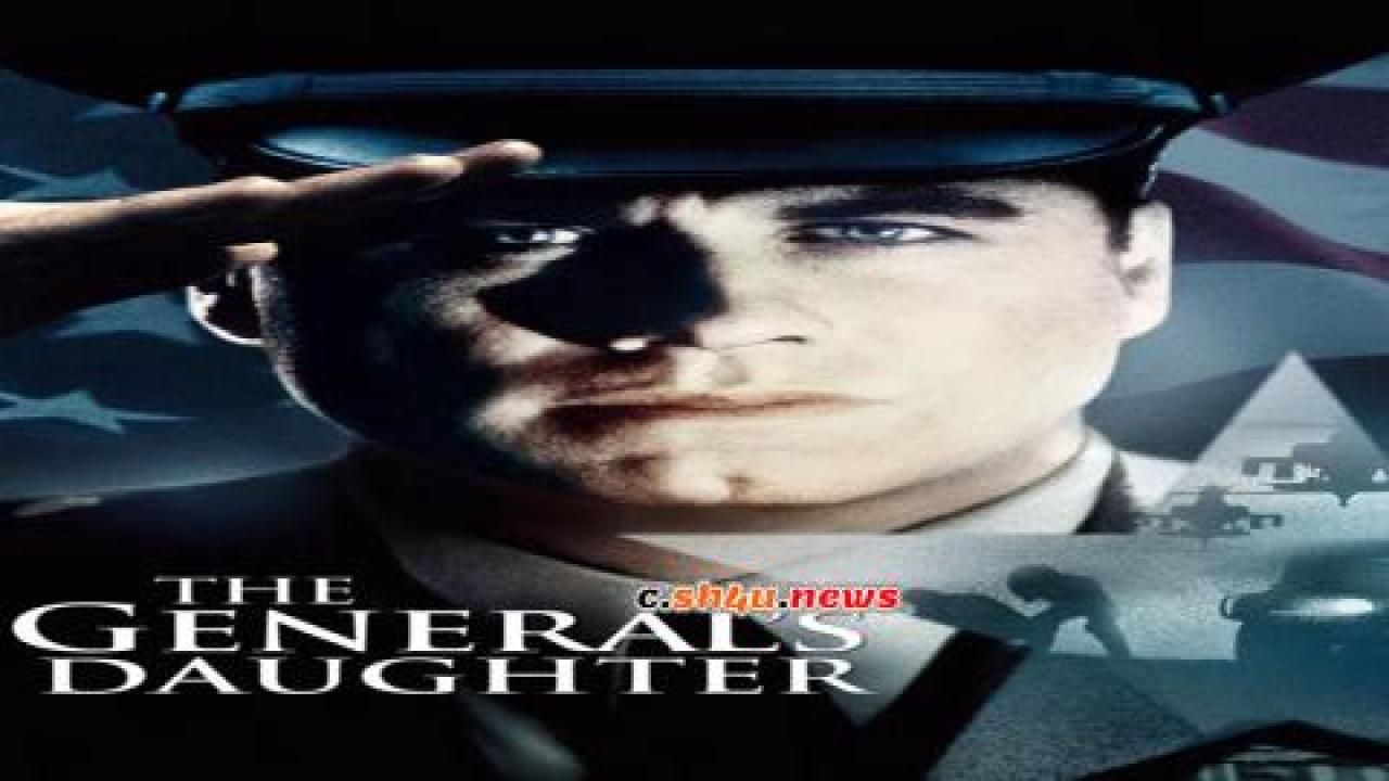 فيلم The General's Daughter 1999 مترجم - HD