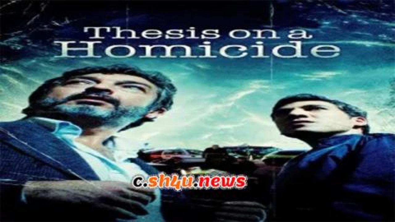 فيلم Thesis on a Homicide 2013 مترجم - HD