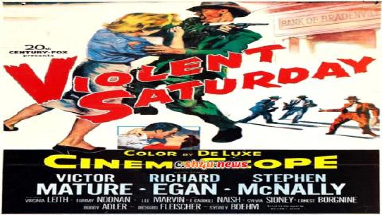 فيلم Violent Saturday 1955 مترجم - HD