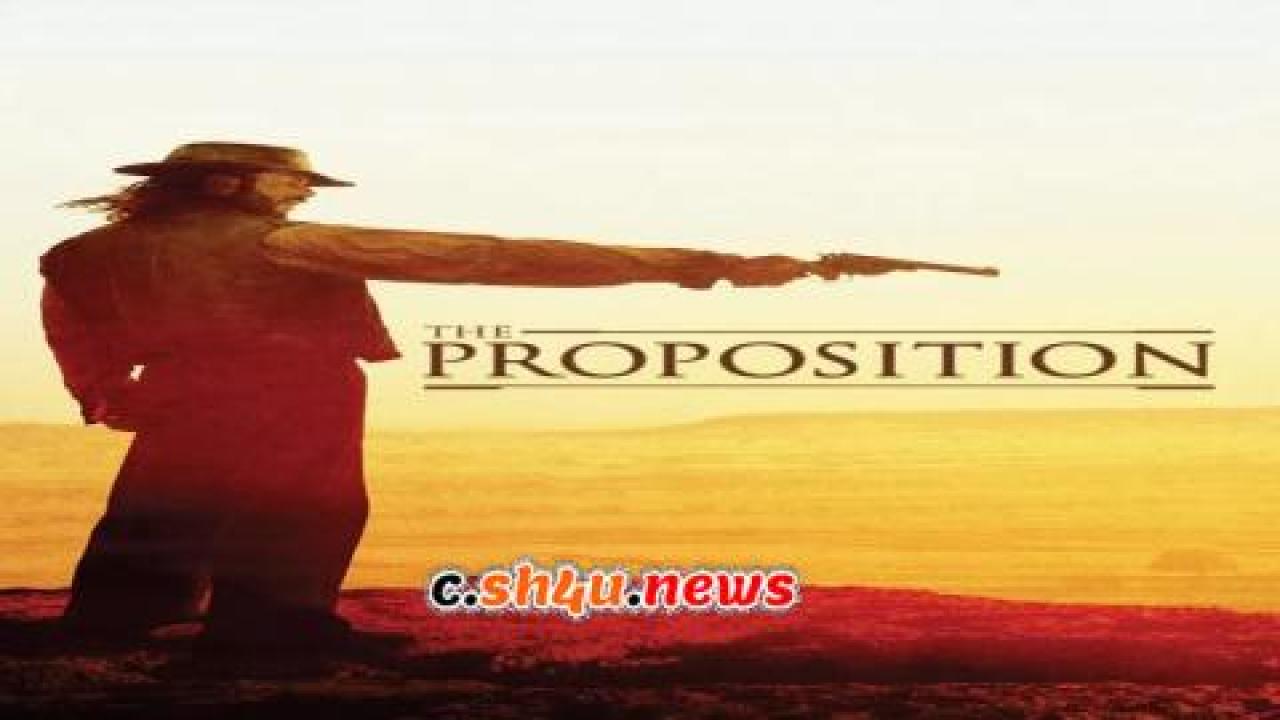 فيلم The Proposition 2005 مترجم - HD