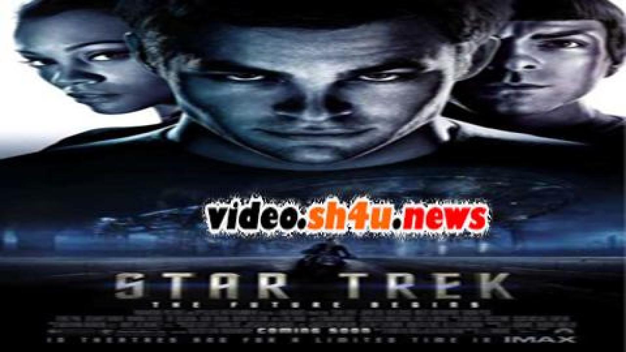 فيلم Star Trek 2009 مترجم - HD