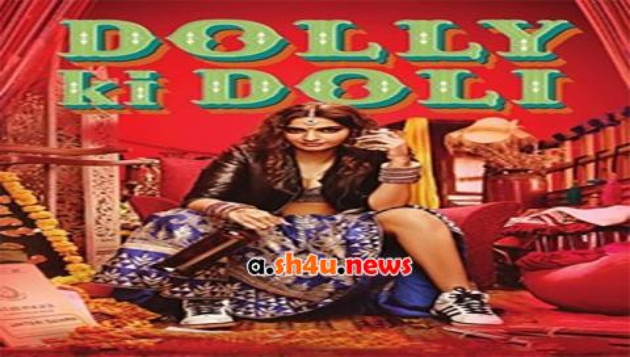 فيلم Dolly Ki Doli 2015 مترجم - HD