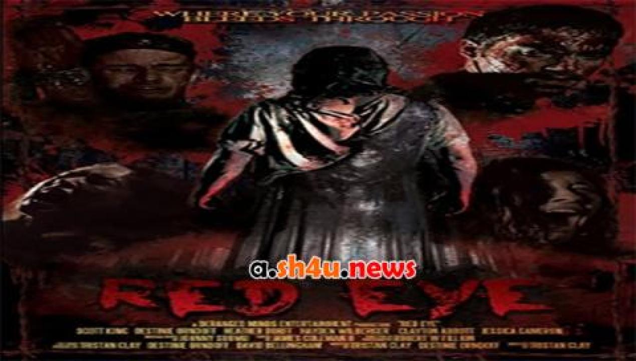 فيلم Red Eye 2017 مترجم - HD