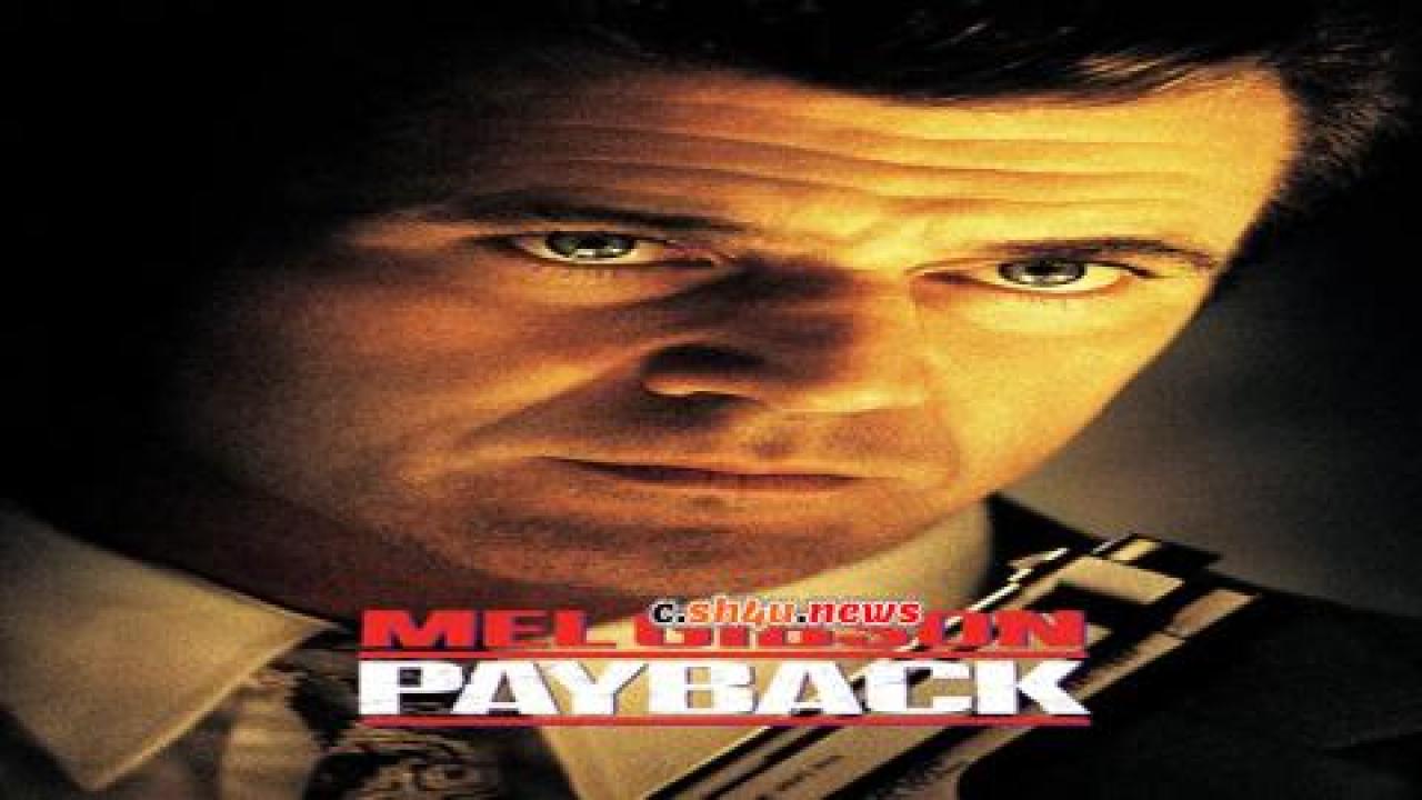 فيلم Payback 1999 مترجم - HD