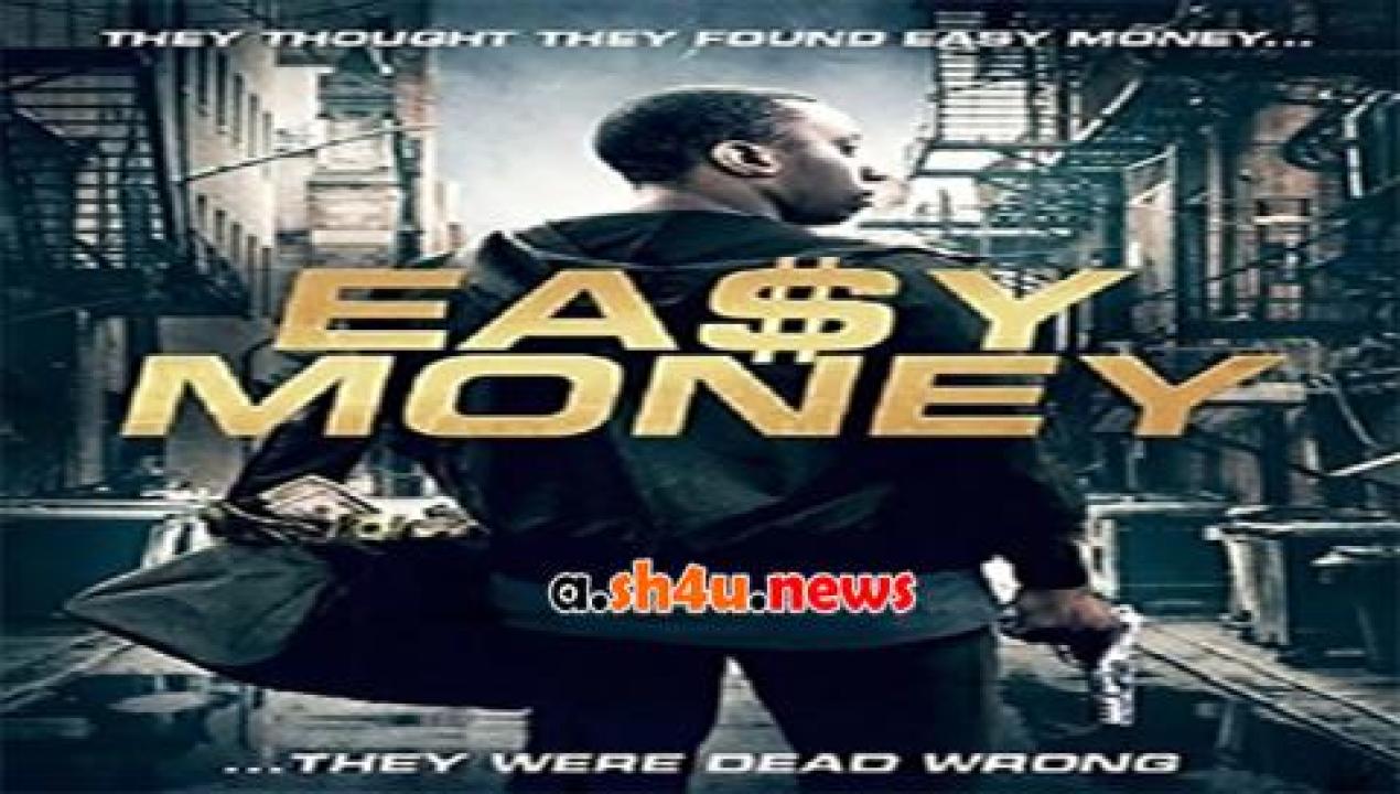 فيلم Easy Money 2018 مترجم - HD