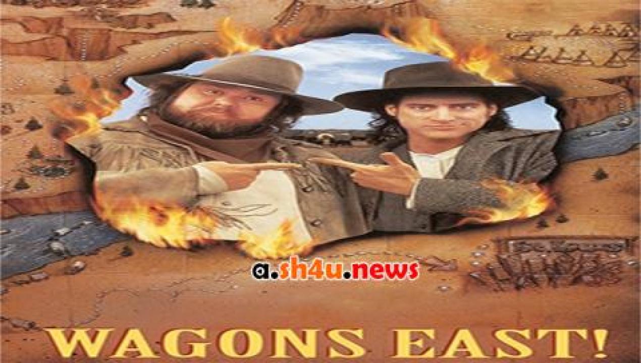 فيلم Wagons East 1994 مترجم - HD