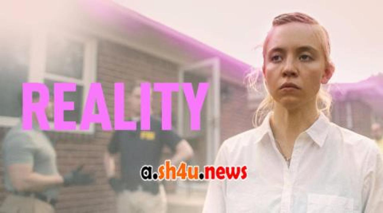 فيلم Reality مترجم - HD