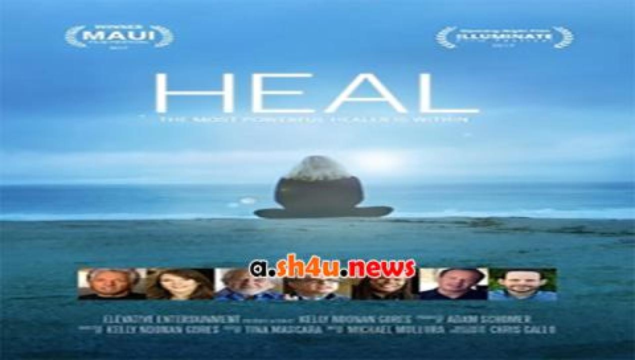 فيلم Heal 2017 مترجم - HD