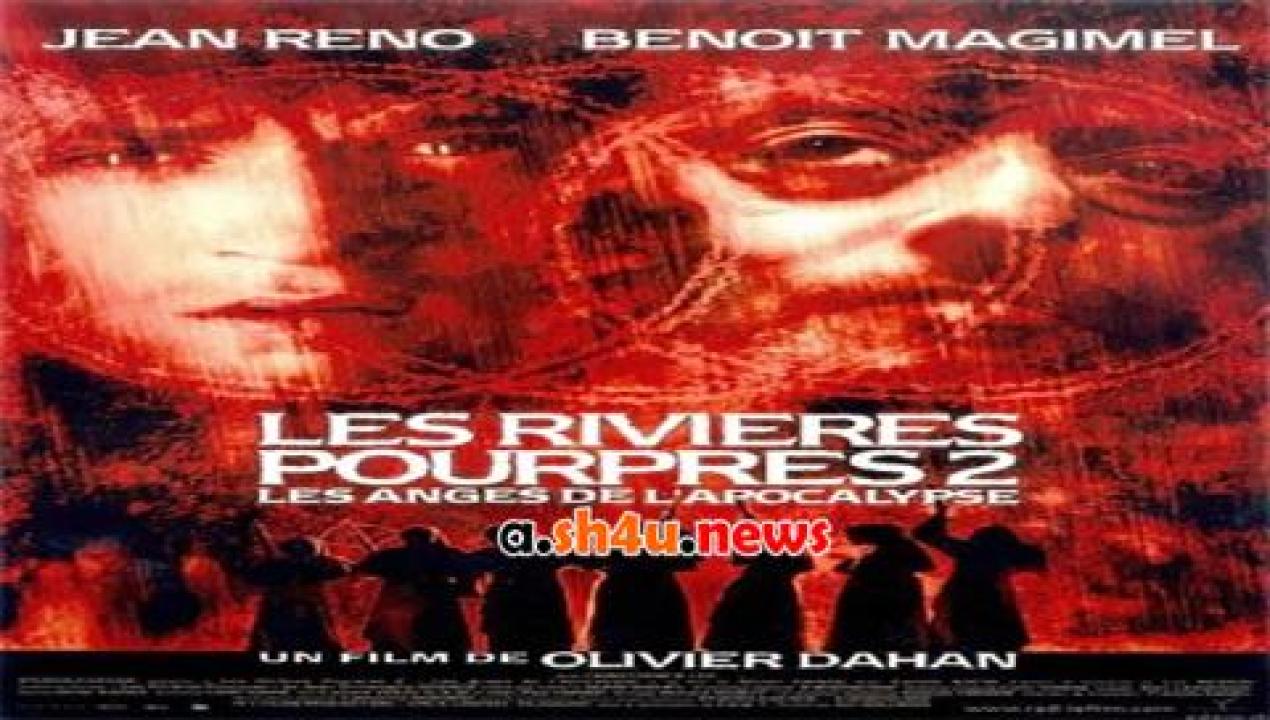 فيلم Crimson Rivers 2 Angels of the Apocalypse 2004 مترجم - HD