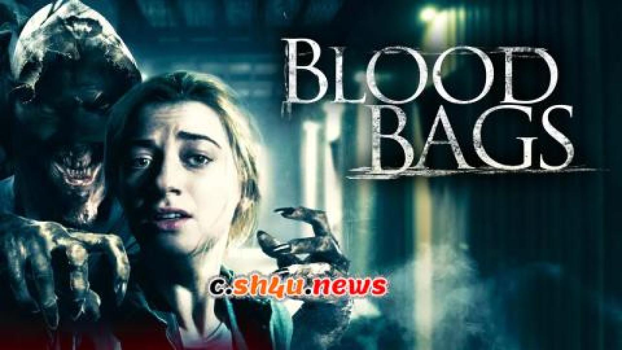 فيلم Blood Bags 2018 مترجم - HD