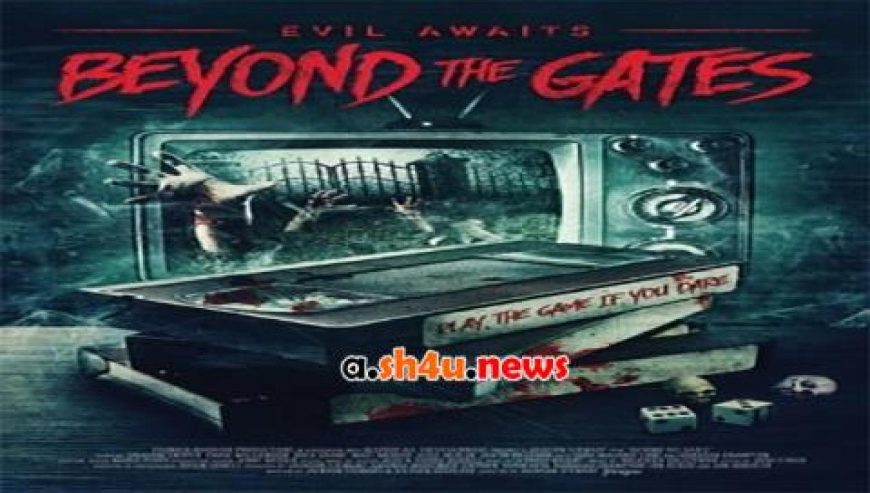 فيلم Beyond the Gates 2016 مترجم - HD