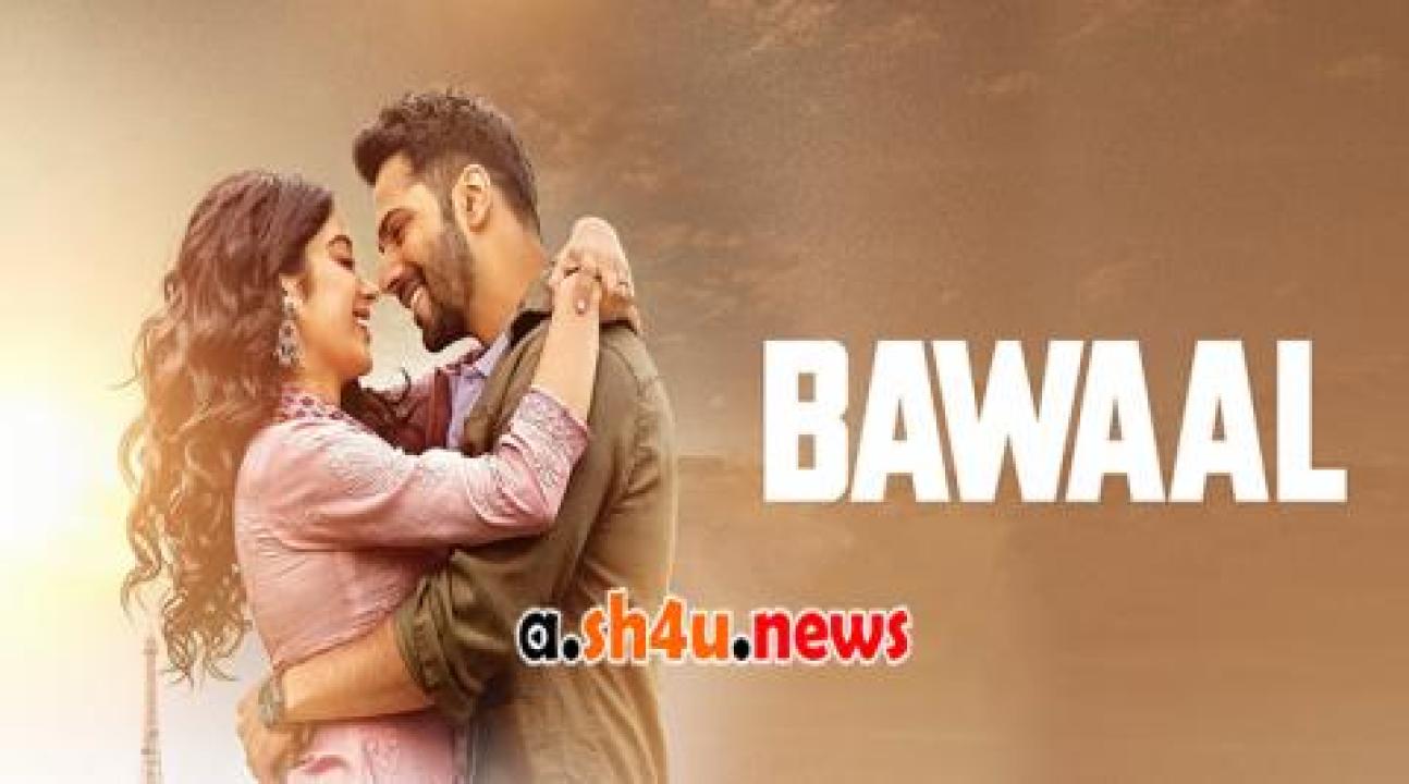 فيلم Bawaal 2023 مترجم - HD