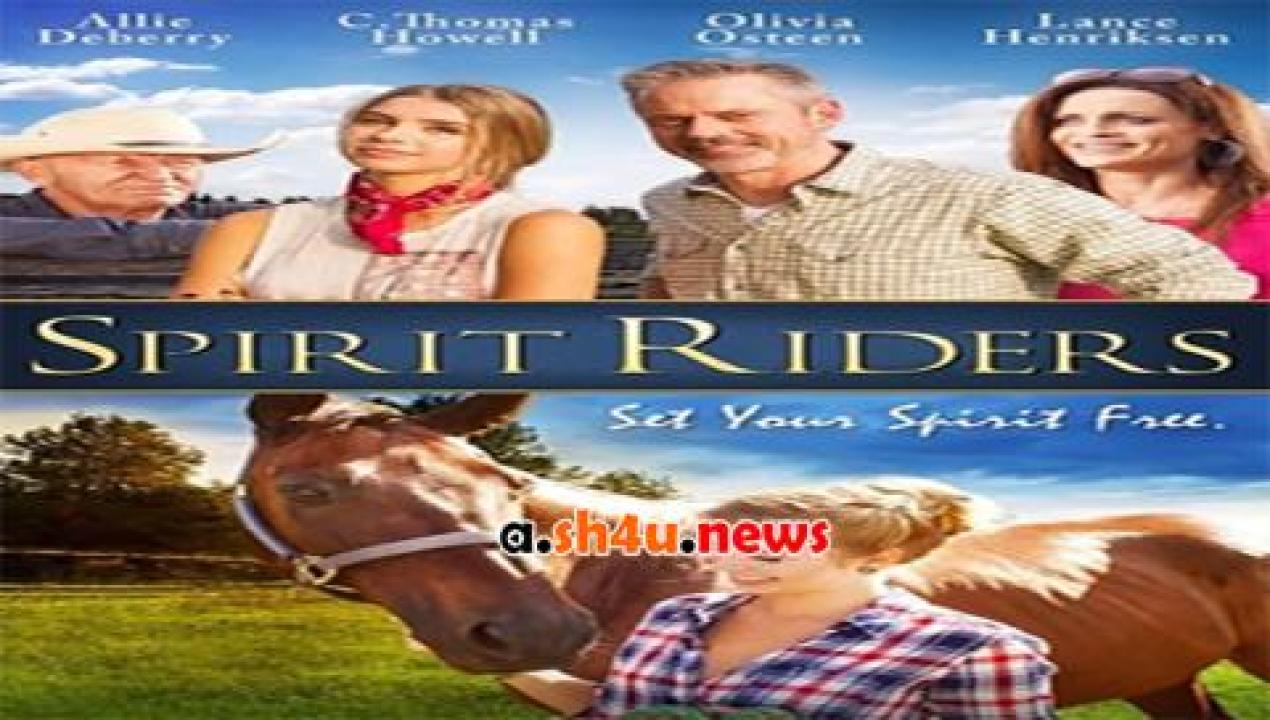 فيلم Spirit Riders 2015 مترجم - HD