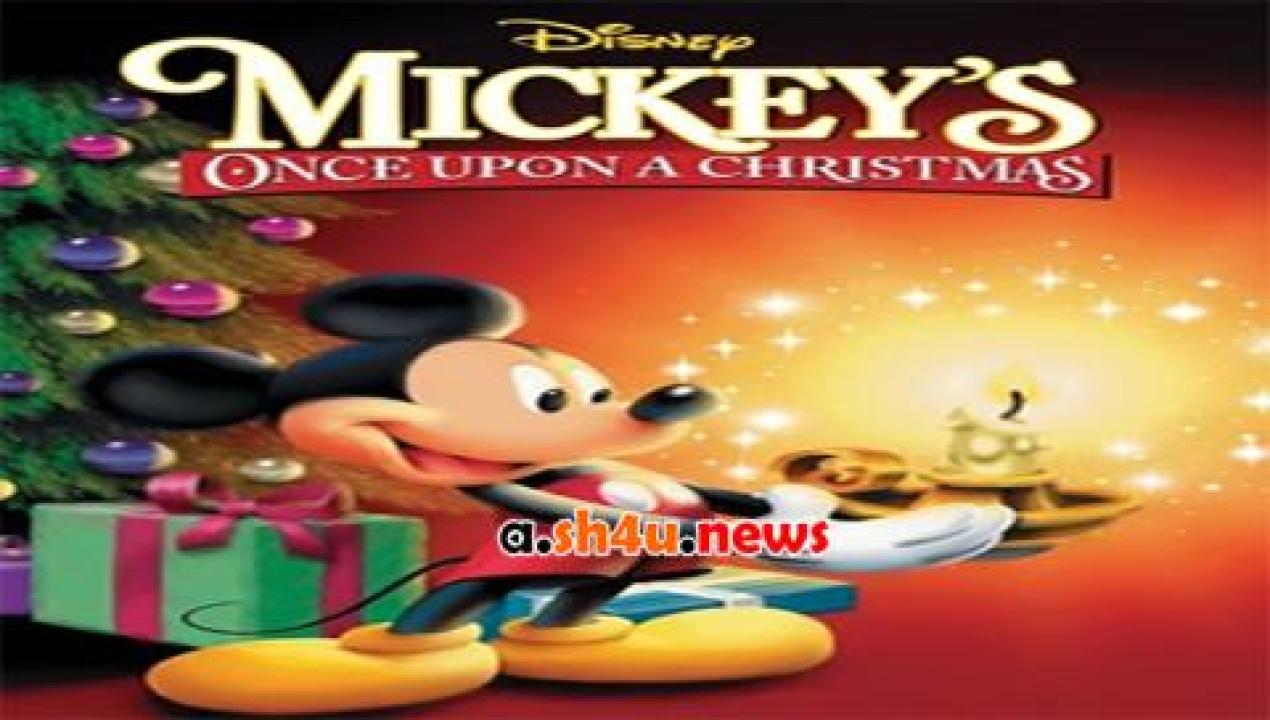 فيلم Mickey's Once Upon a Christmas 1999 مترجم - HD