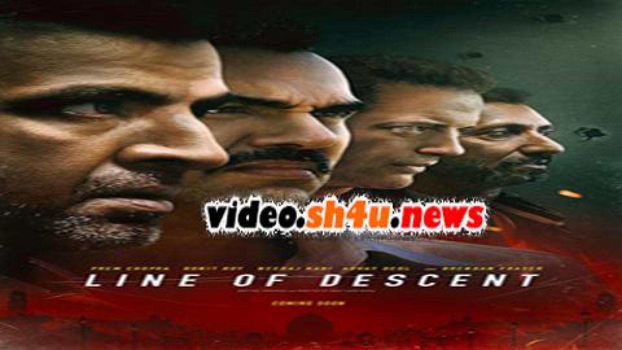 فيلم Line of Descent 2019 مترجم - HD