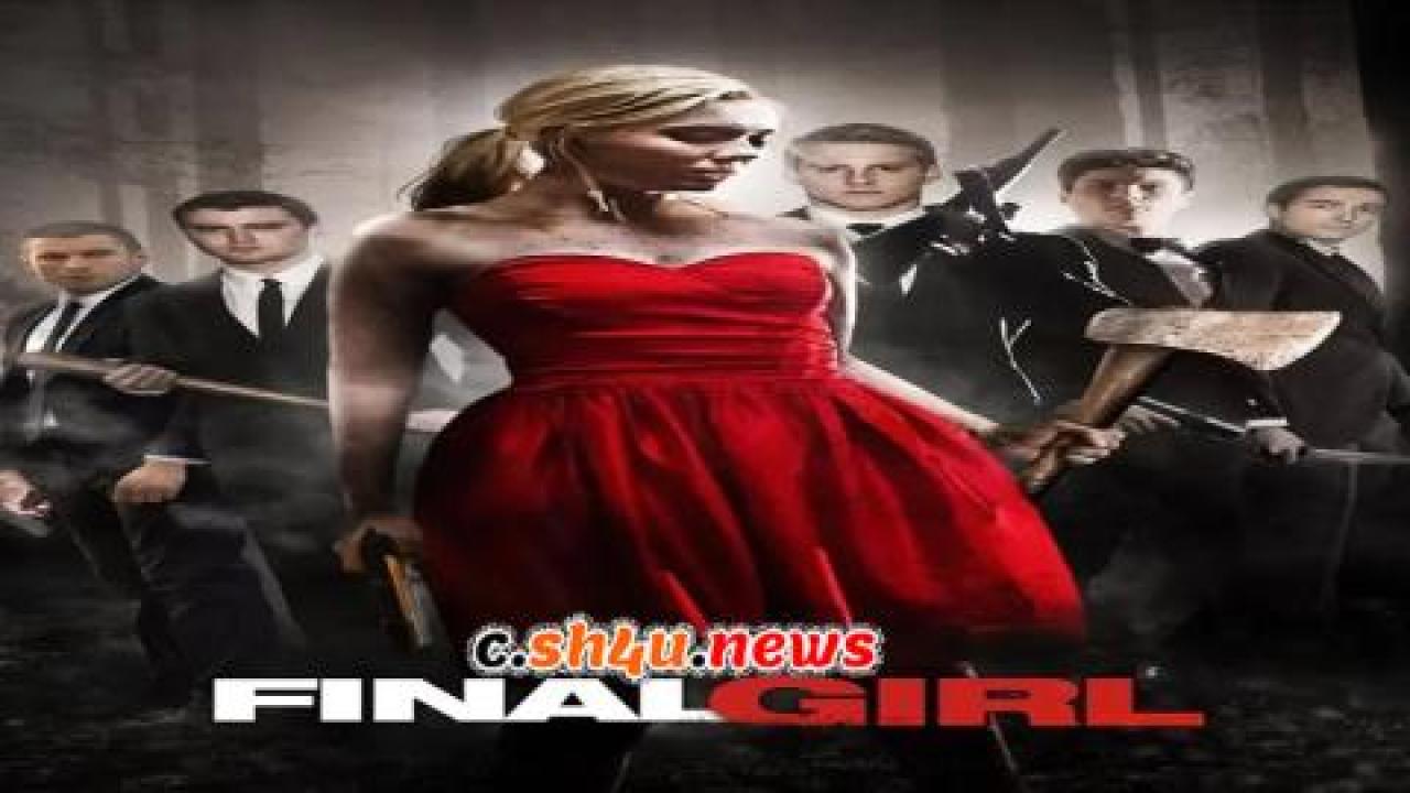 فيلم Final Girl 2015 مترجم - HD