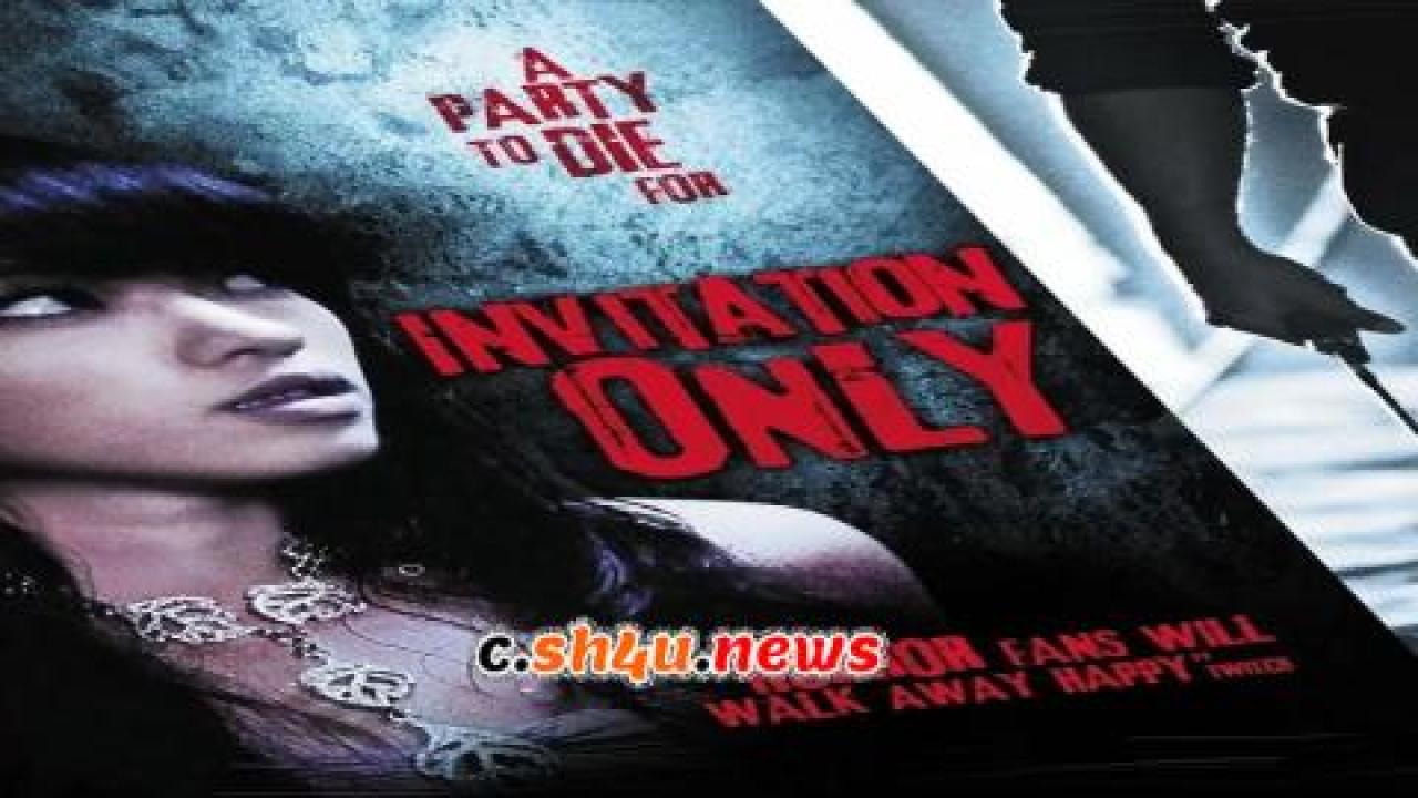 فيلم Invitation Only 2009 مترجم - HD