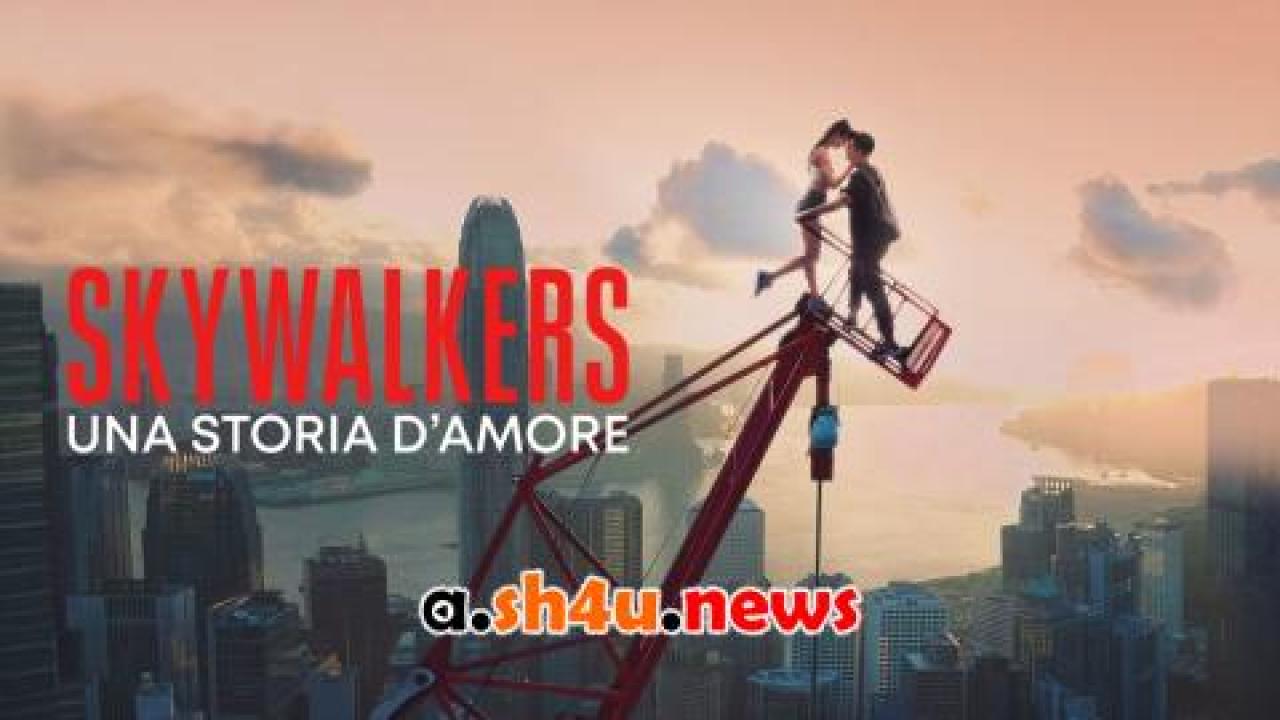 فيلم Skywalkers: A Love Story 2024 مترجم - HD