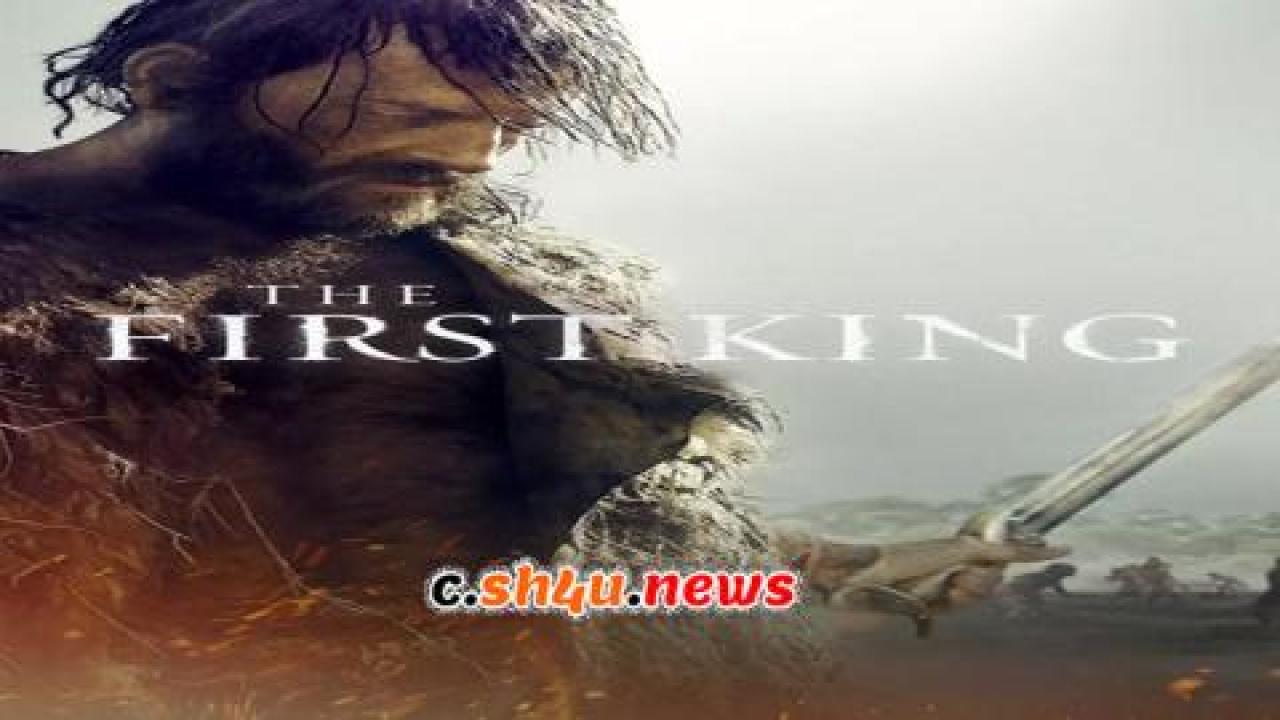 فيلم The First King 2019 مترجم - HD