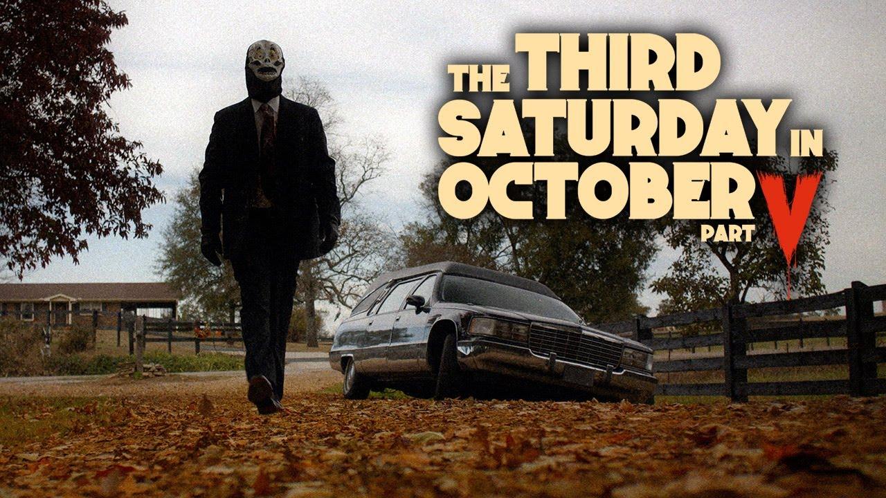 مشاهدة فيلم The Third Saturday In October Part V 2022 مترجم HD