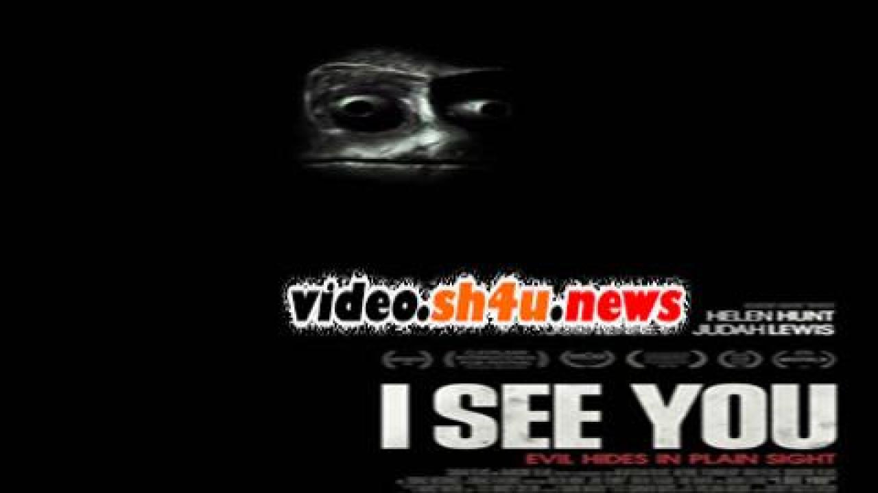 فيلم I See You 2019 مترجم - HD