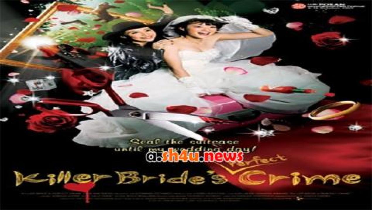 فيلم Killer Bride's Perfect Crime 2009 مترجم - HD