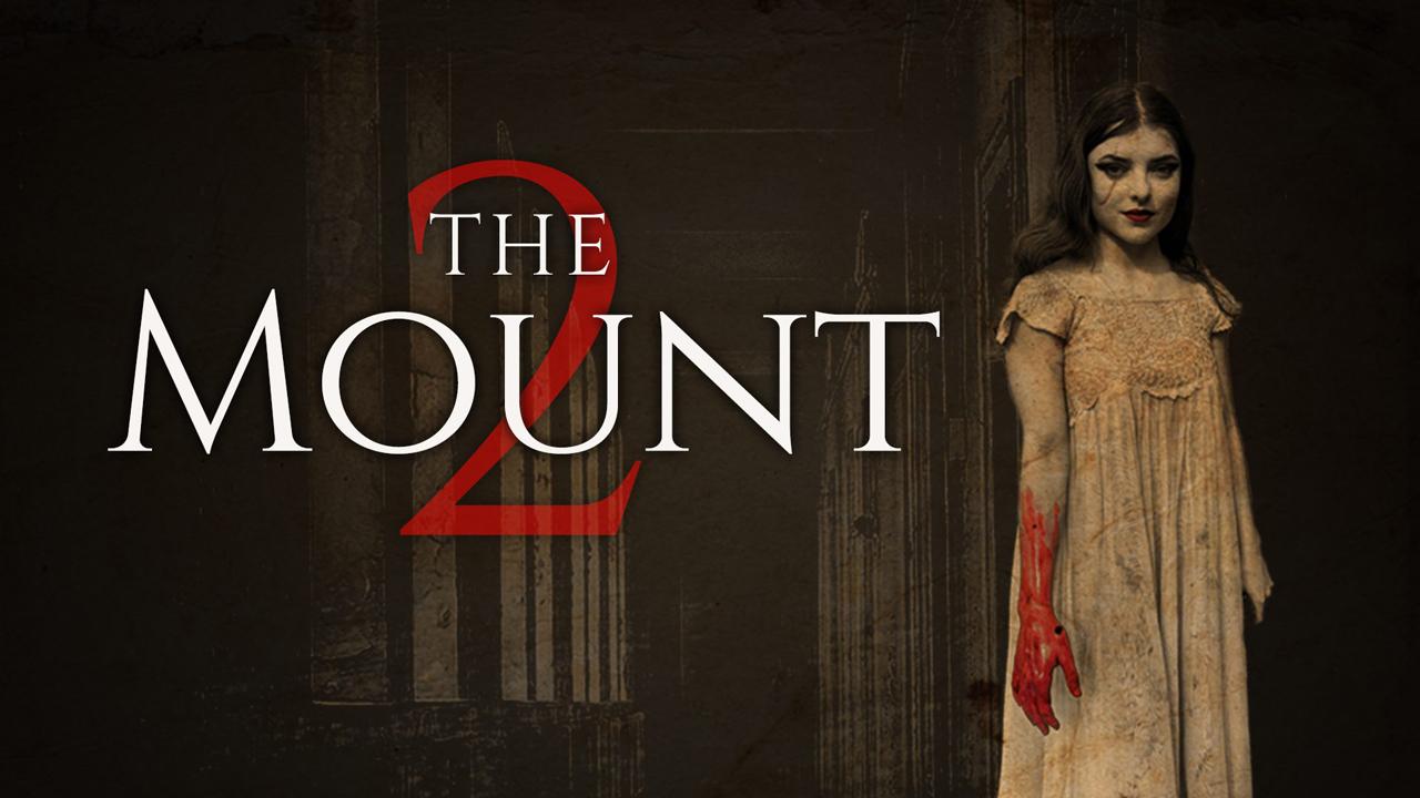 مشاهدة فيلم The Mount 2 2023 مترجم HD