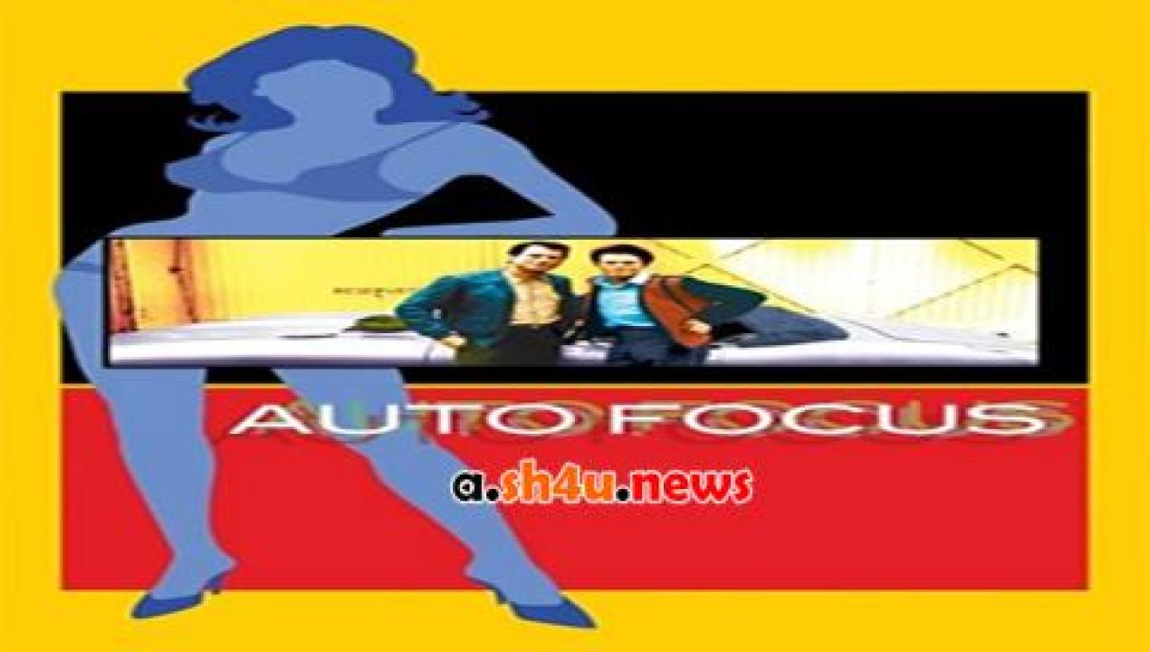 فيلم Auto Focus 2002 مترجم - HD