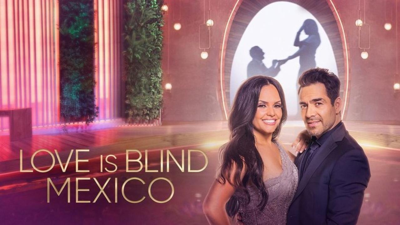 مسلسل Love Is Blind: Mexico الموسم الاول الحلقة 1 مترجمة