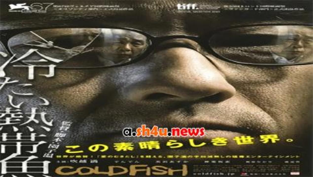 فيلم Cold Fish 2010 مترجم - HD