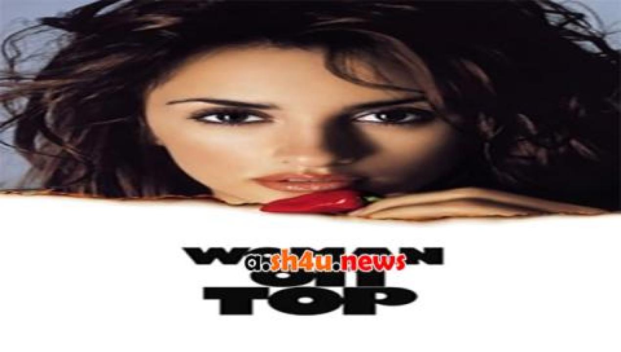 فيلم Woman on Top 2000 مترجم - HD