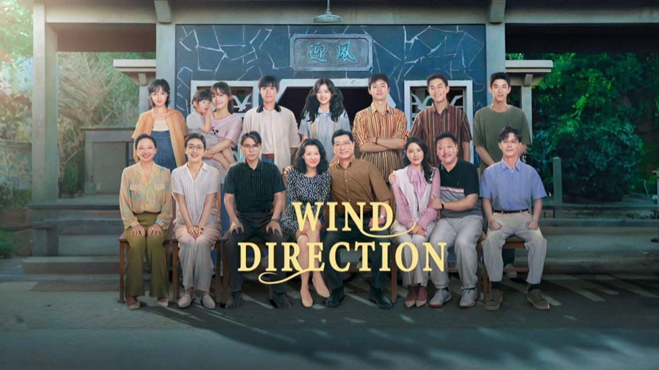 مسلسل Wind Direction الحلقة 13 الثالثة عشر مترجمة