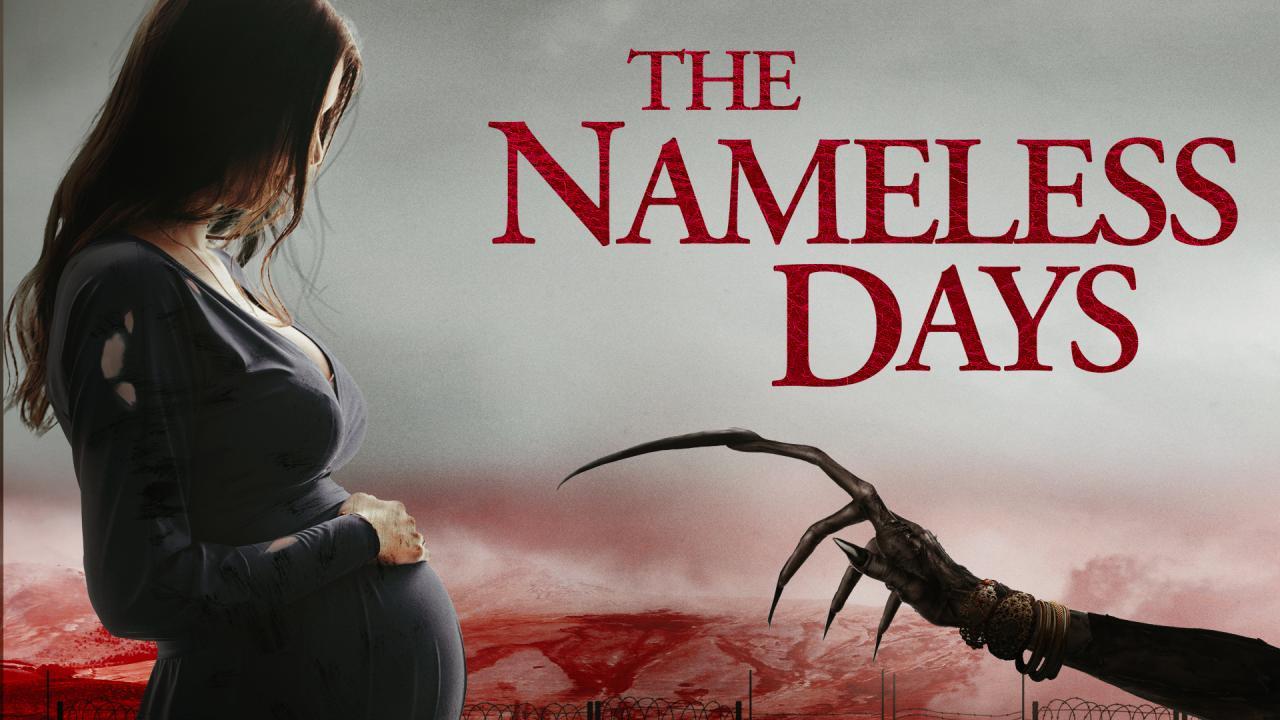 فيلم The Nameless Days 2022 مترجم كامل HD