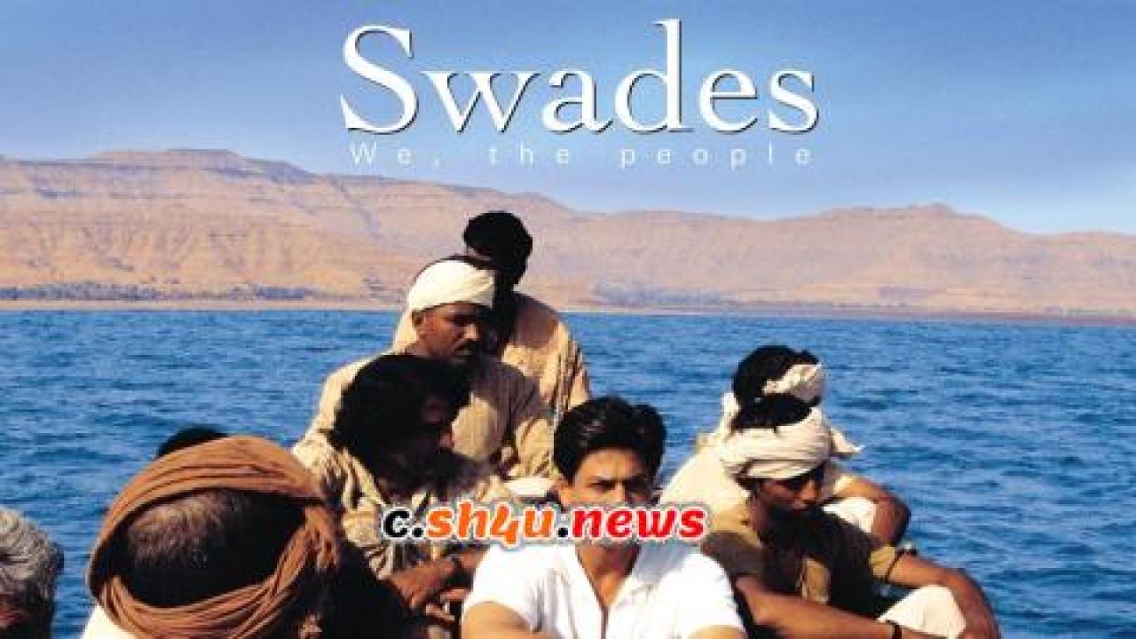 فيلم Swades 2004 مترجم - HD