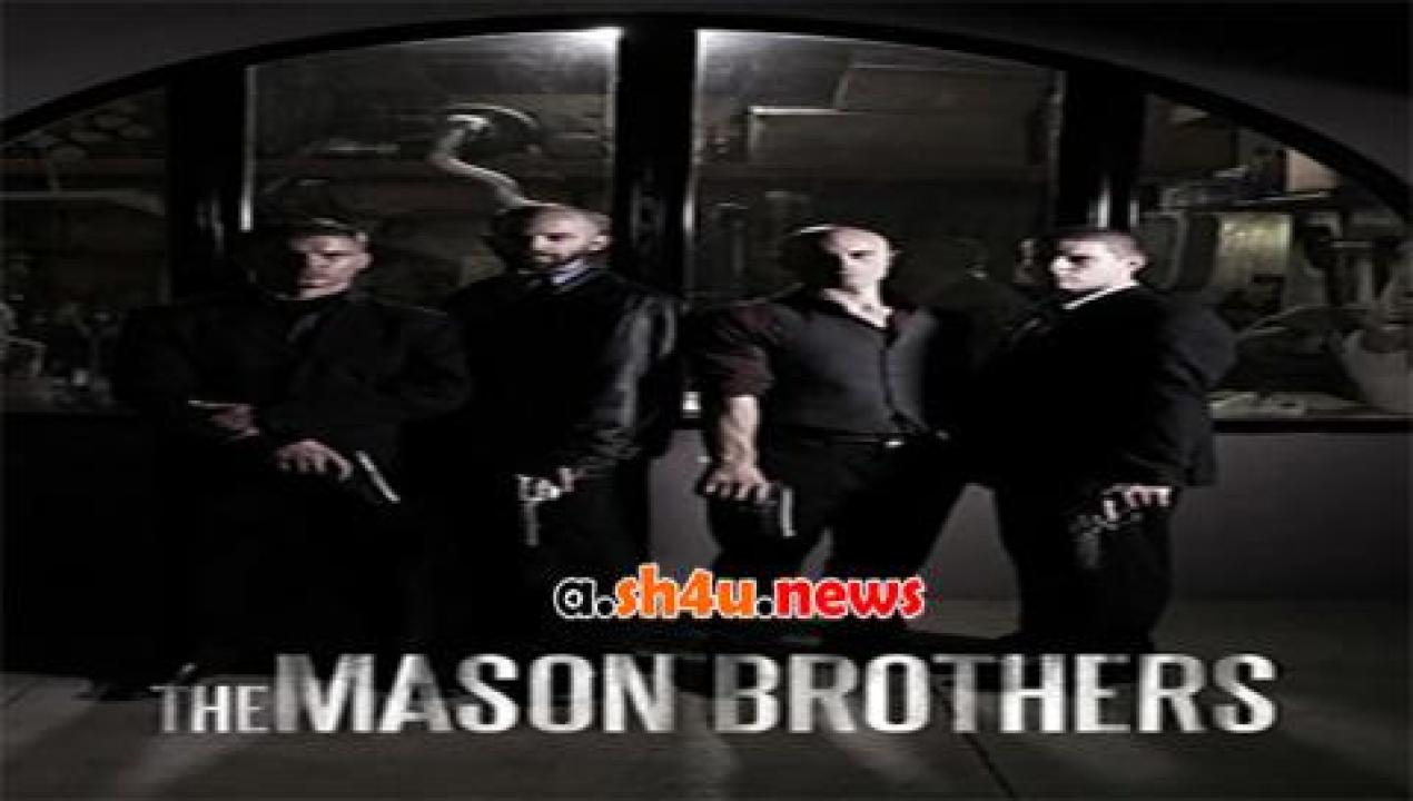 فيلم The Mason Brothers 2017 مترجم - HD