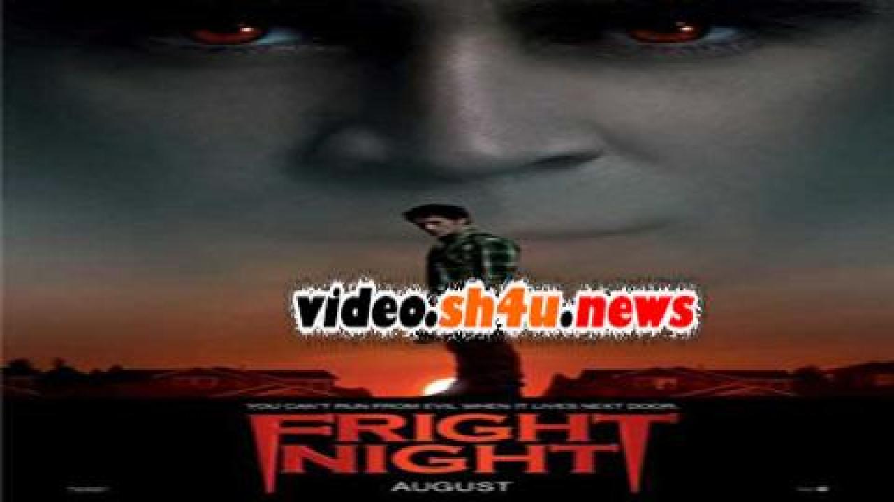 فيلم Fright Night 2011 مترجم - HD