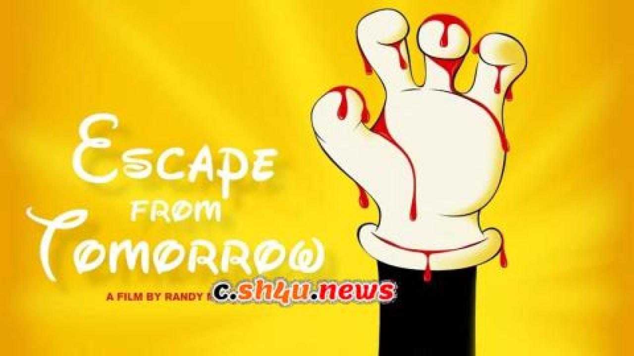 فيلم Escape from Tomorrow 2013 مترجم - HD