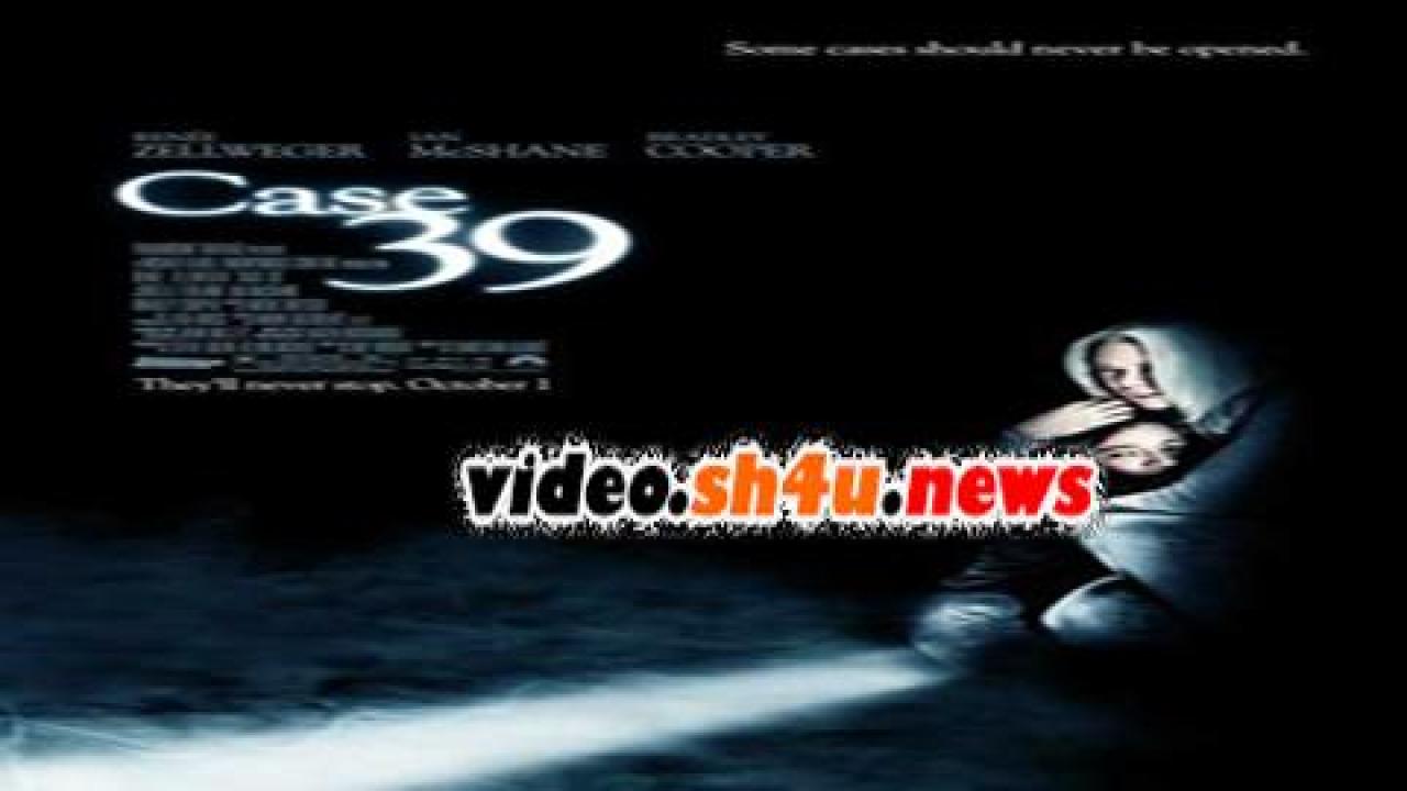 فيلم Case 39 2009 مترجم - HD