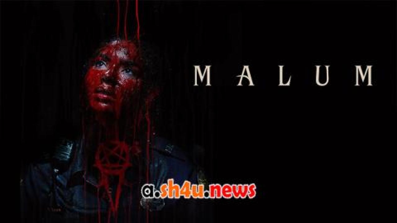 فيلم Malum 2023 مترجم - HD