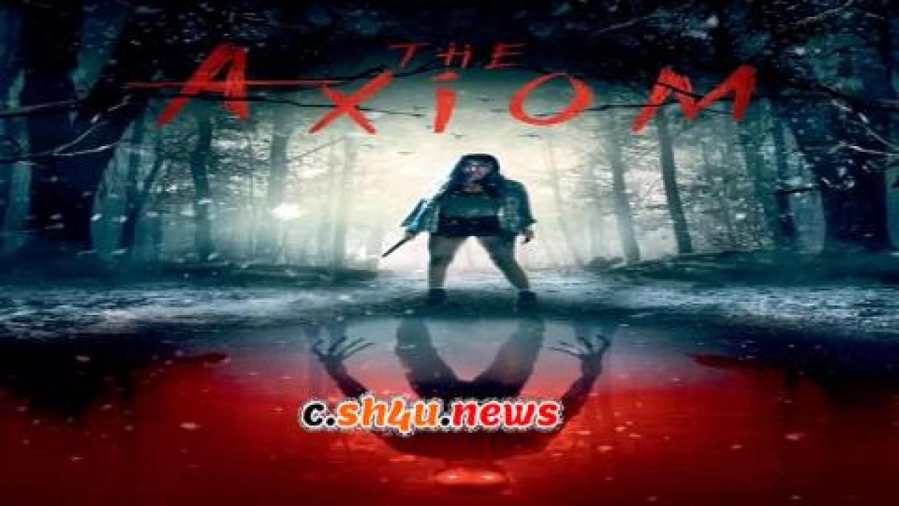 فيلم The Axiom 2018 مترجم - HD